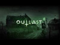 Thumbnail der Outlast 2-Playlist